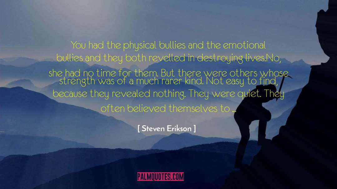 Back Away quotes by Steven Erikson