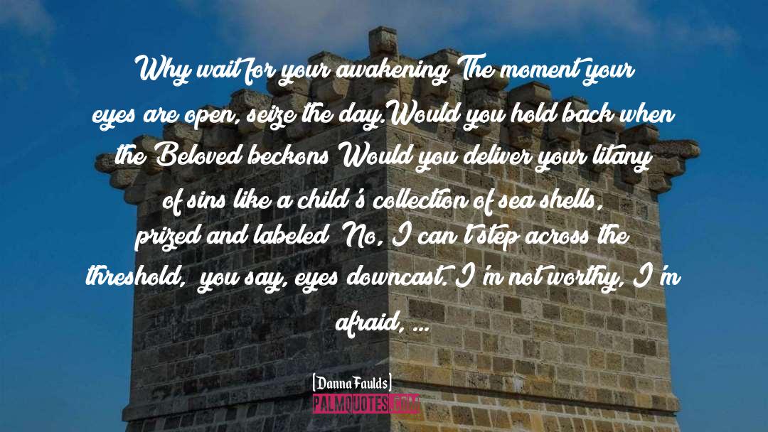 Back Door To Heaven quotes by Danna Faulds