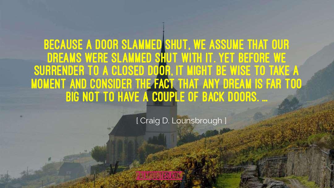 Back Doors quotes by Craig D. Lounsbrough