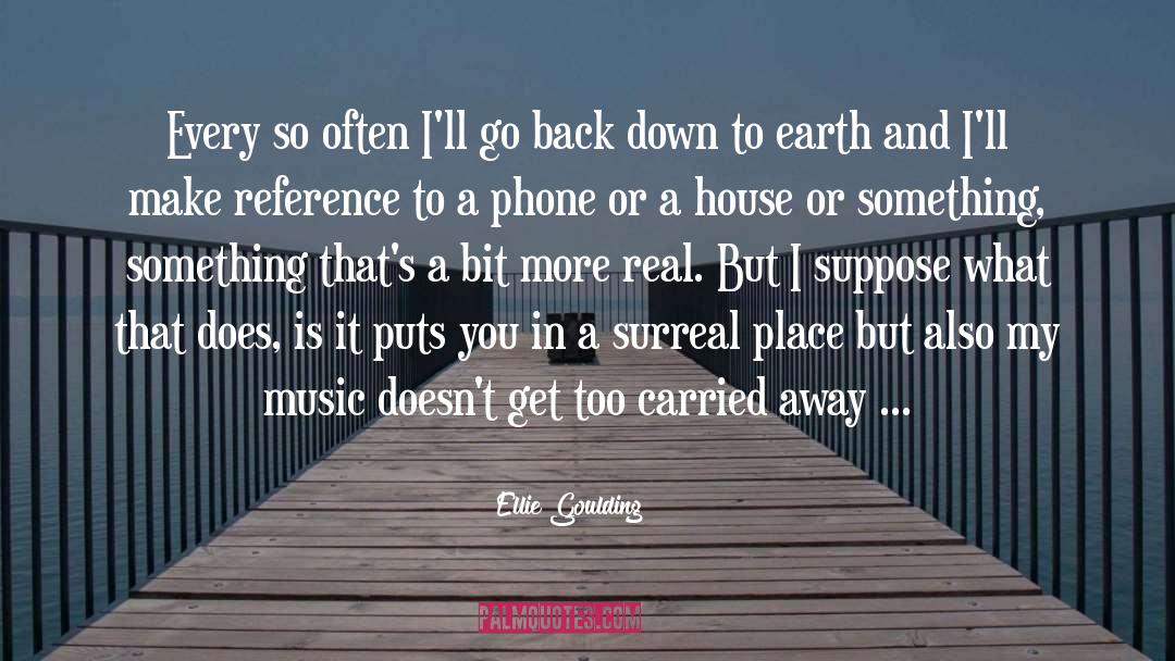 Back Down quotes by Ellie Goulding