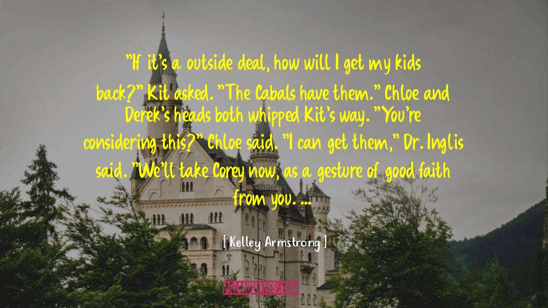 Back From Somewhere quotes by Kelley Armstrong
