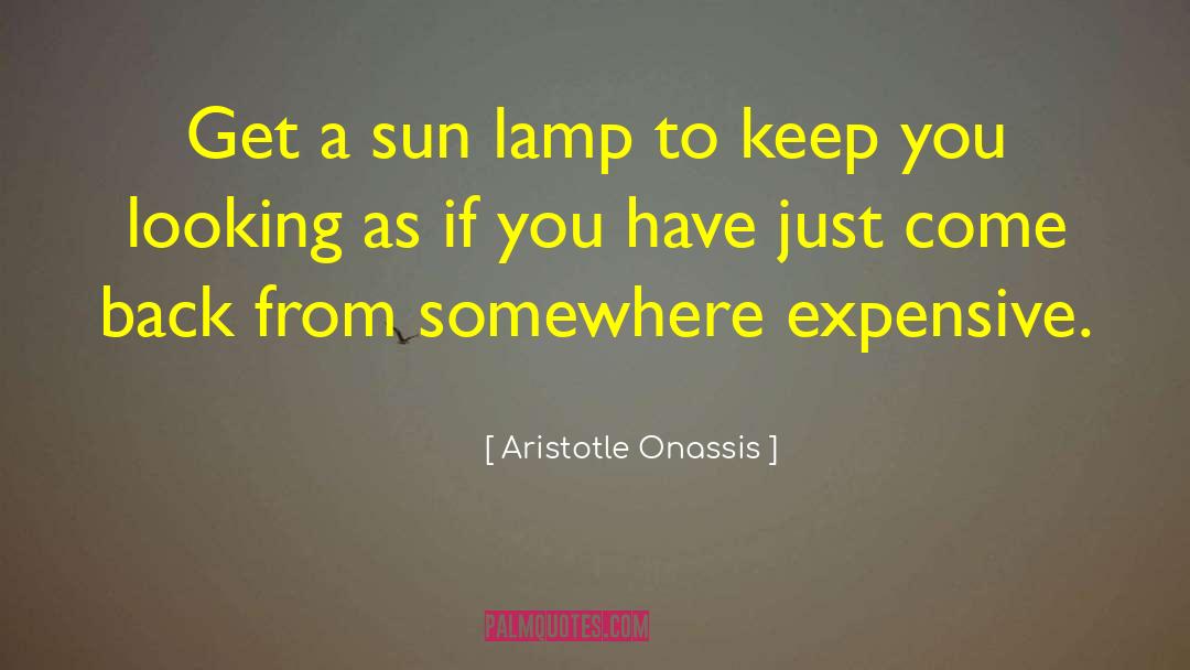 Back From Somewhere quotes by Aristotle Onassis