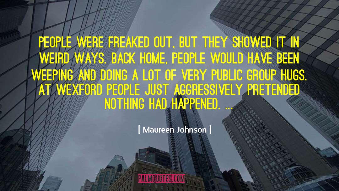 Back Home quotes by Maureen Johnson