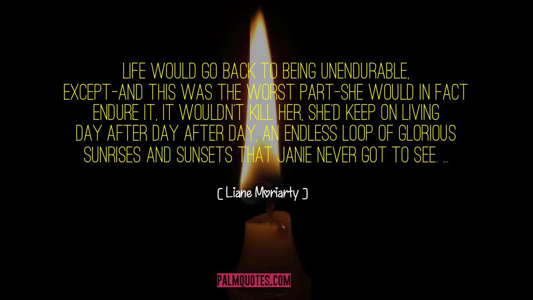 Back Hurts quotes by Liane Moriarty