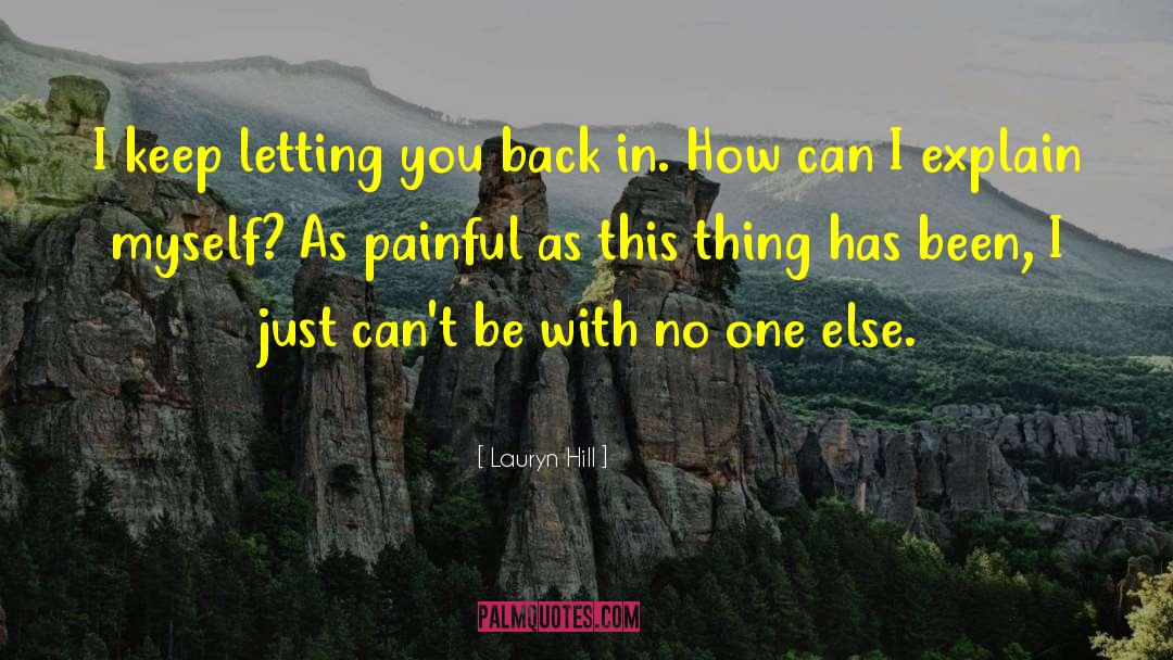 Back Hurts quotes by Lauryn Hill