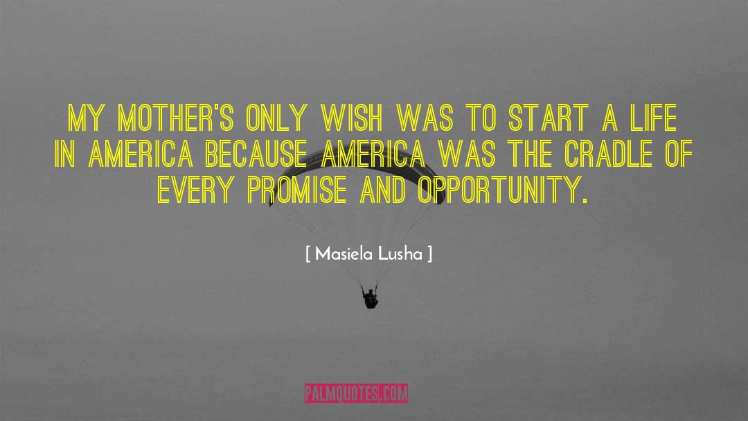 Back In My Life quotes by Masiela Lusha