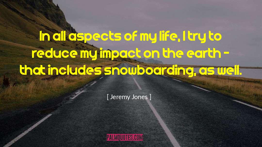 Back In My Life quotes by Jeremy Jones
