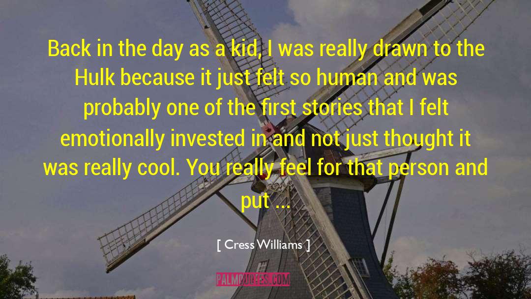 Back In The Day quotes by Cress Williams