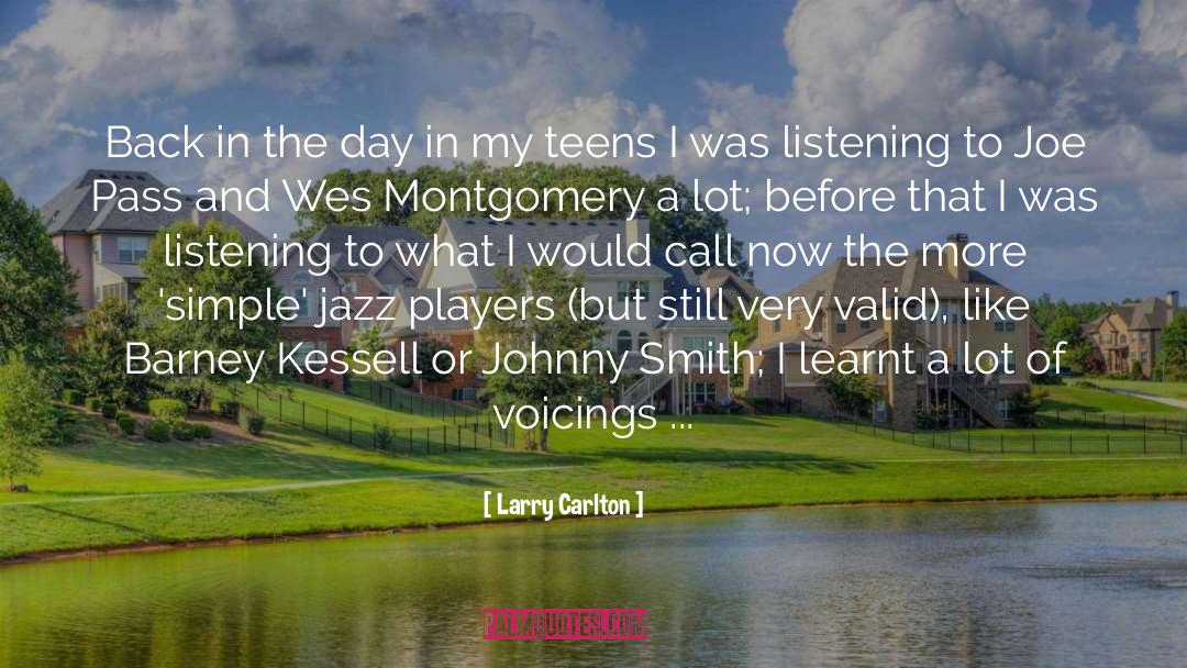 Back In The Day quotes by Larry Carlton