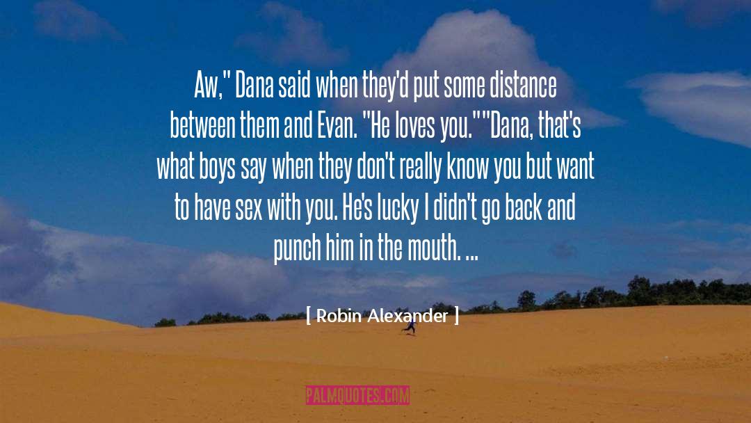 Back In The Game quotes by Robin Alexander