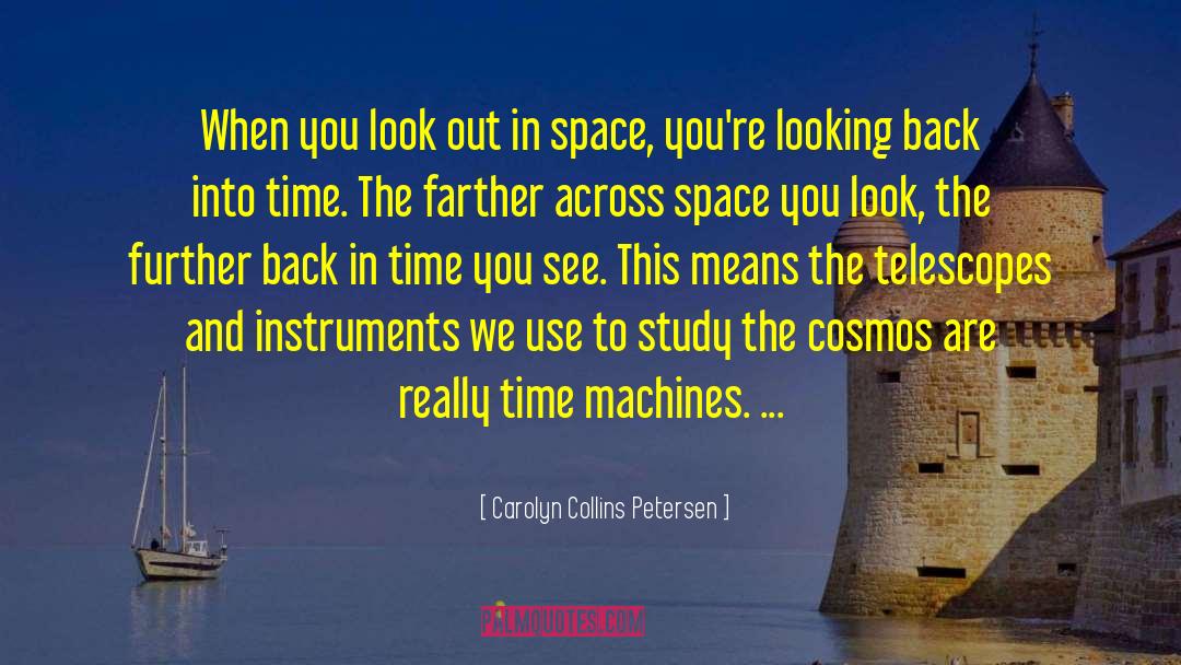 Back In Time quotes by Carolyn Collins Petersen