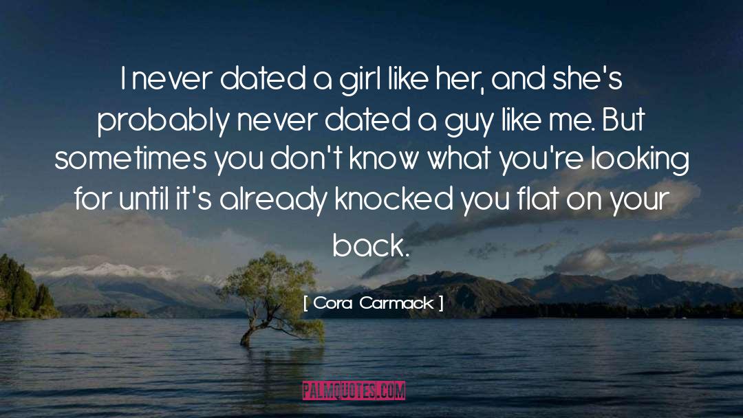 Back Love quotes by Cora Carmack