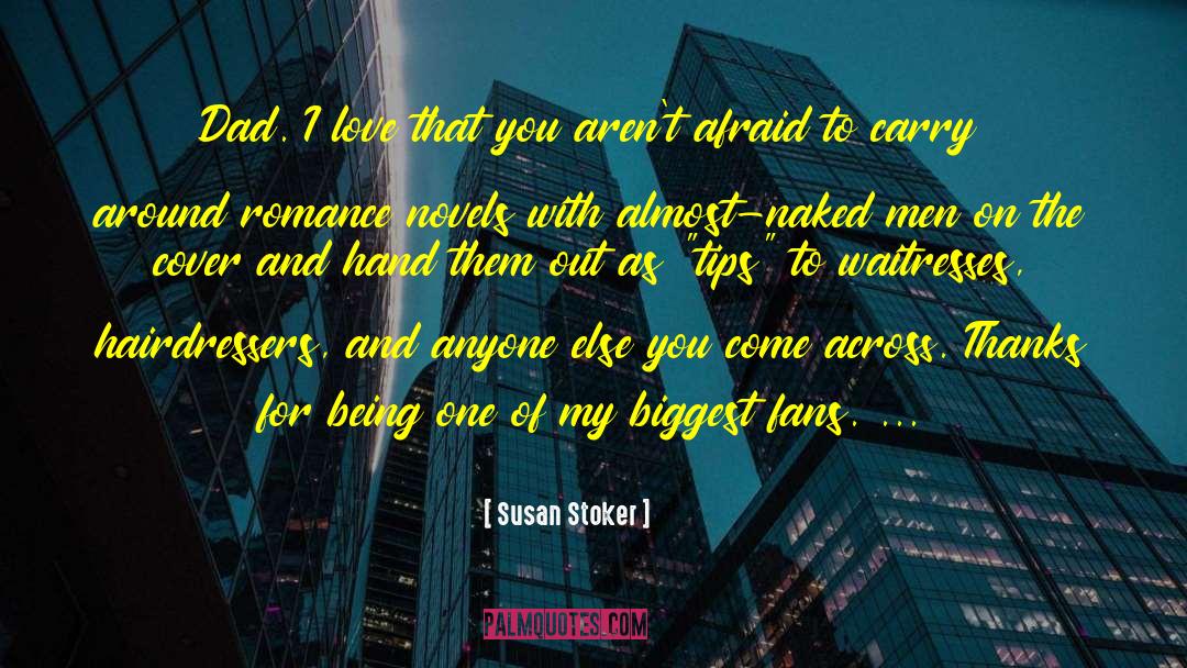 Back Love quotes by Susan Stoker