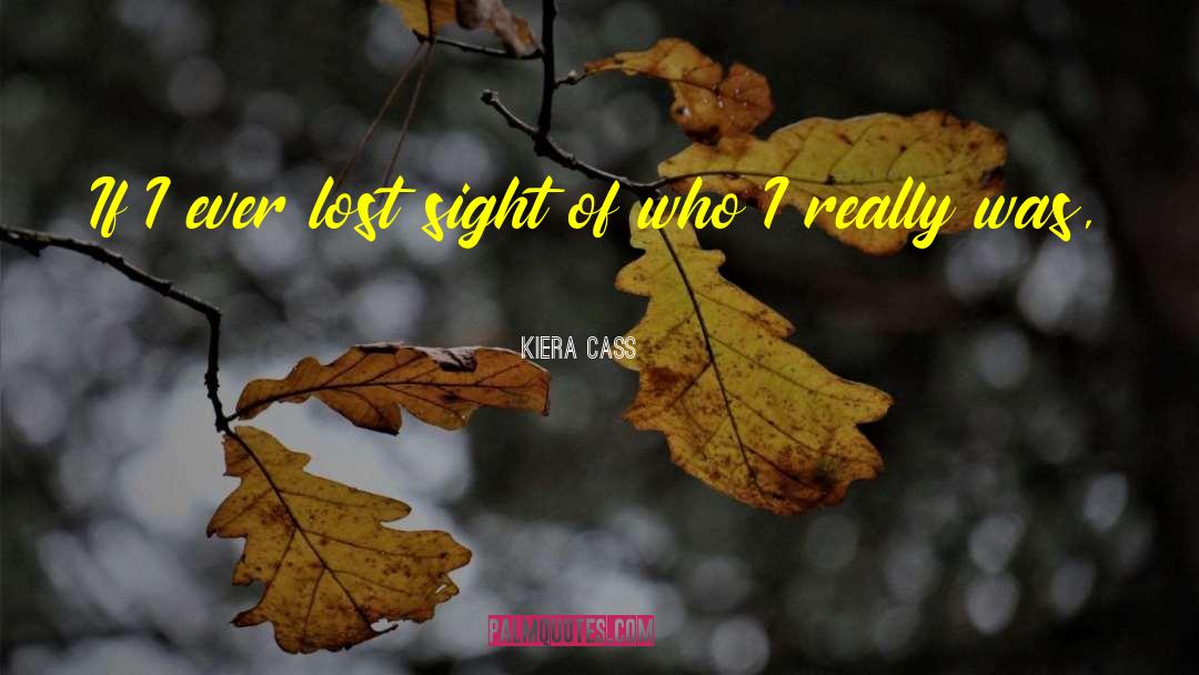 Back Love quotes by Kiera Cass