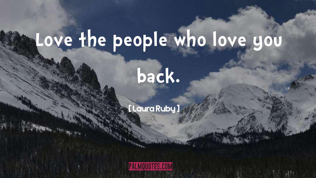 Back Love quotes by Laura Ruby