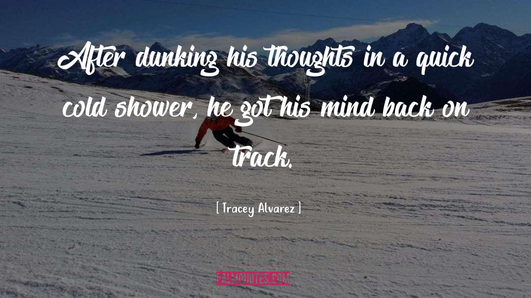 Back On Track quotes by Tracey Alvarez