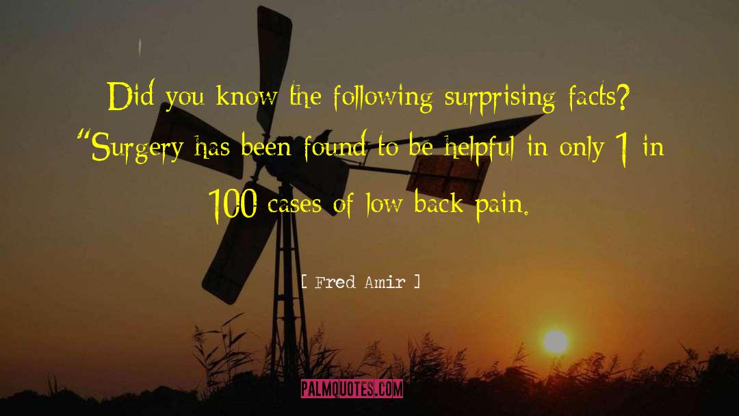 Back Pain quotes by Fred Amir