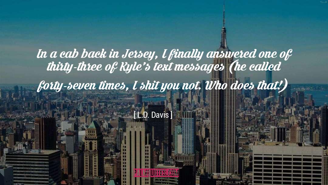 Back Pain quotes by L.D. Davis