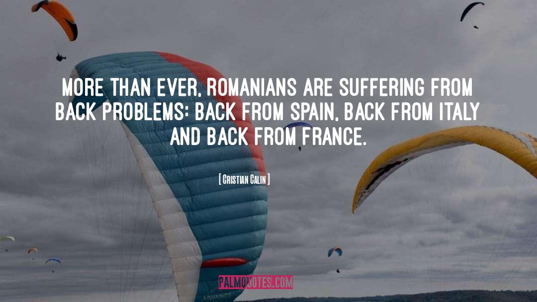 Back Problems quotes by Cristian Calin