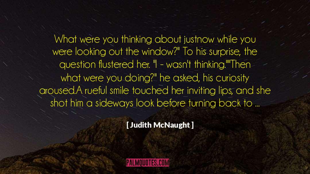 Back Roads quotes by Judith McNaught