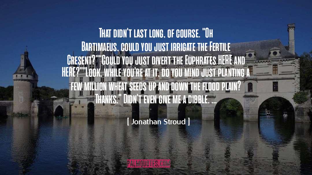 Back Stabbers quotes by Jonathan Stroud