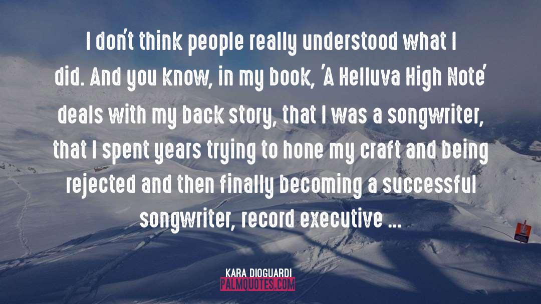 Back Story quotes by Kara DioGuardi