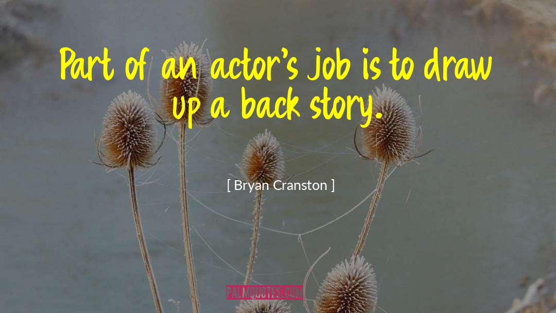 Back Story quotes by Bryan Cranston