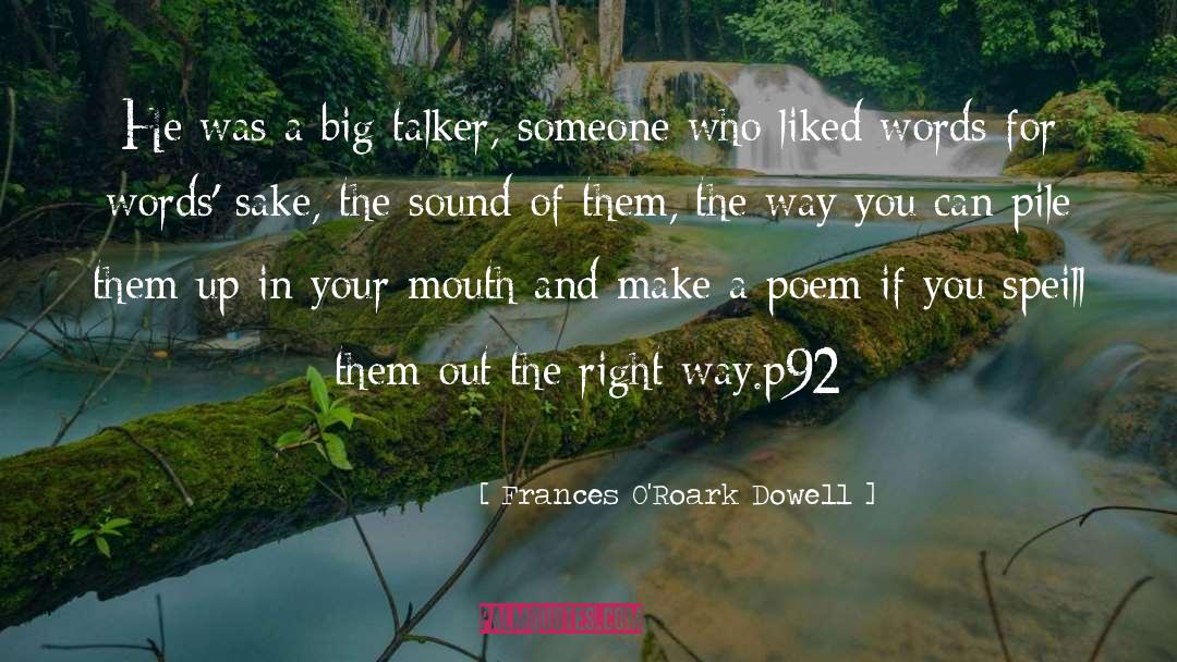Back Talker quotes by Frances O'Roark Dowell
