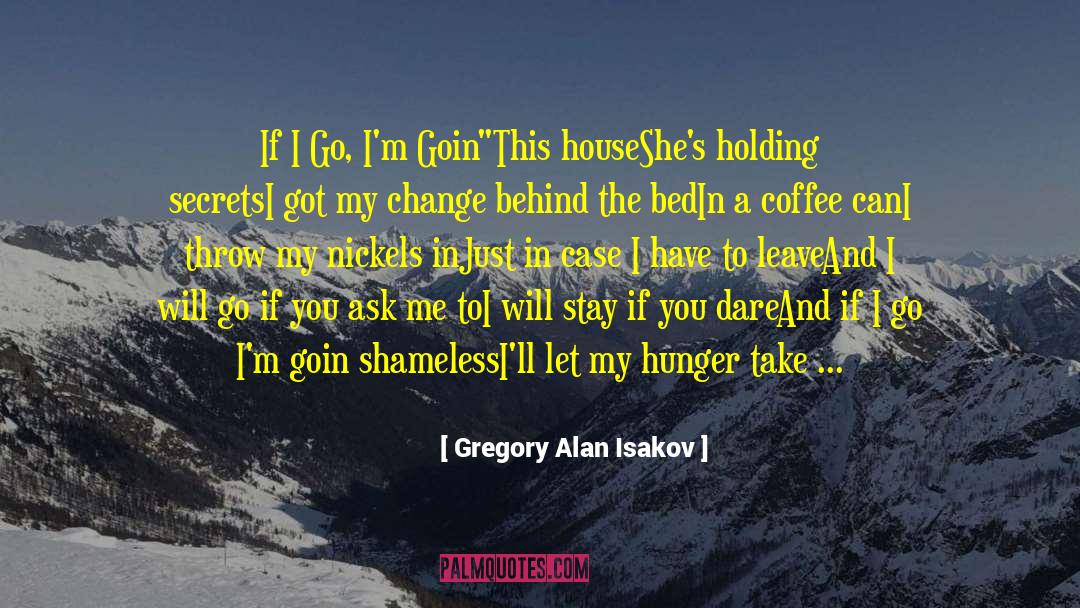 Back Talker quotes by Gregory Alan Isakov