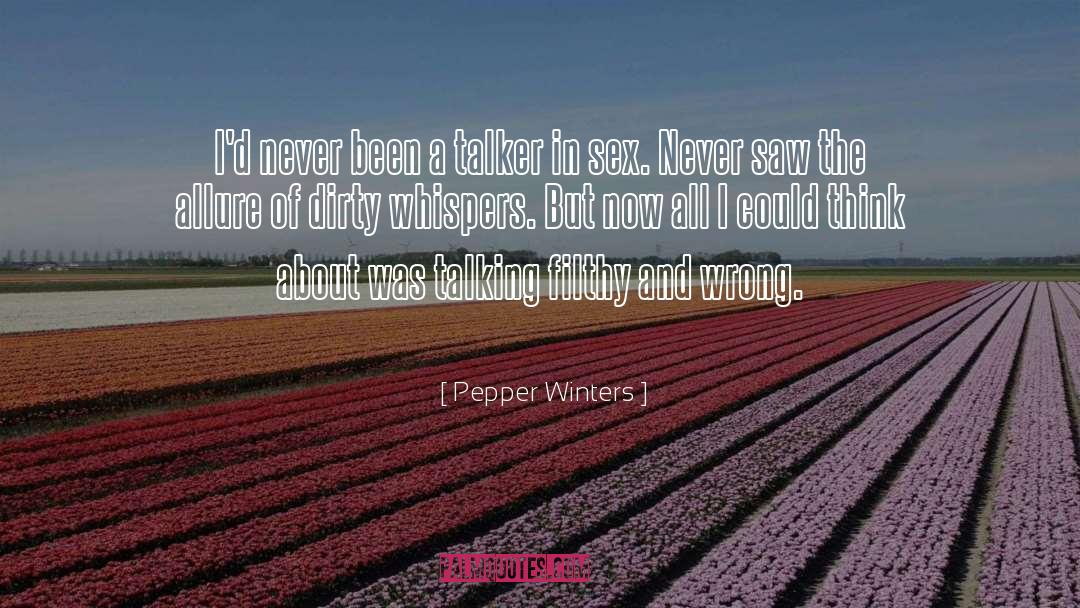Back Talker quotes by Pepper Winters