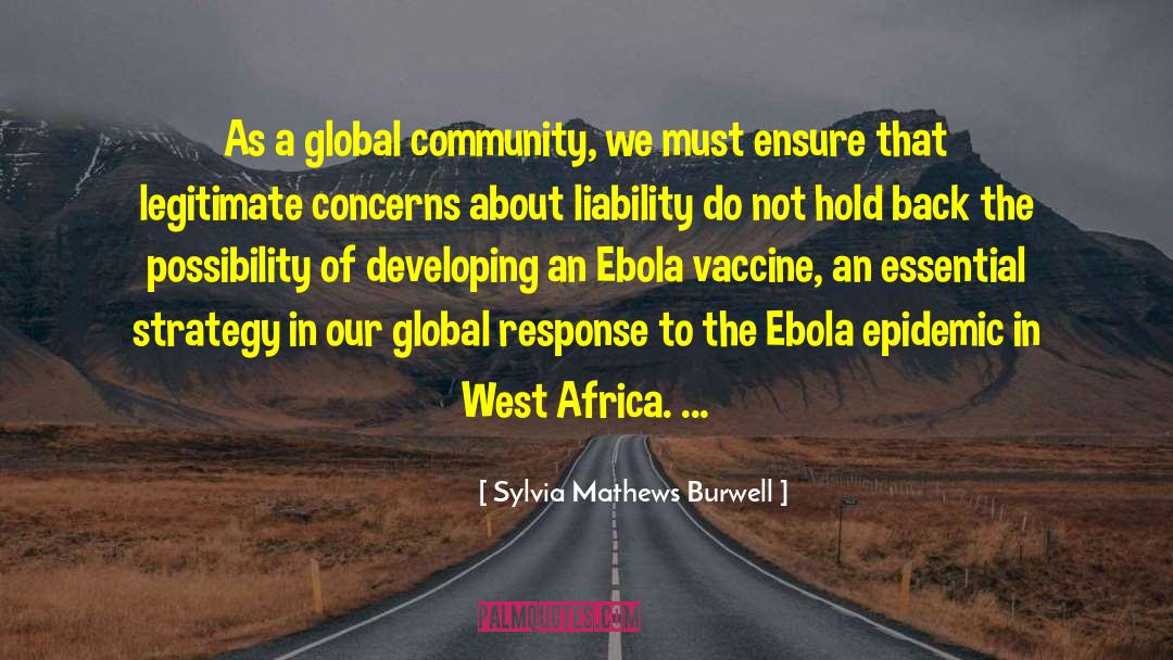 Back To Africa Movement quotes by Sylvia Mathews Burwell