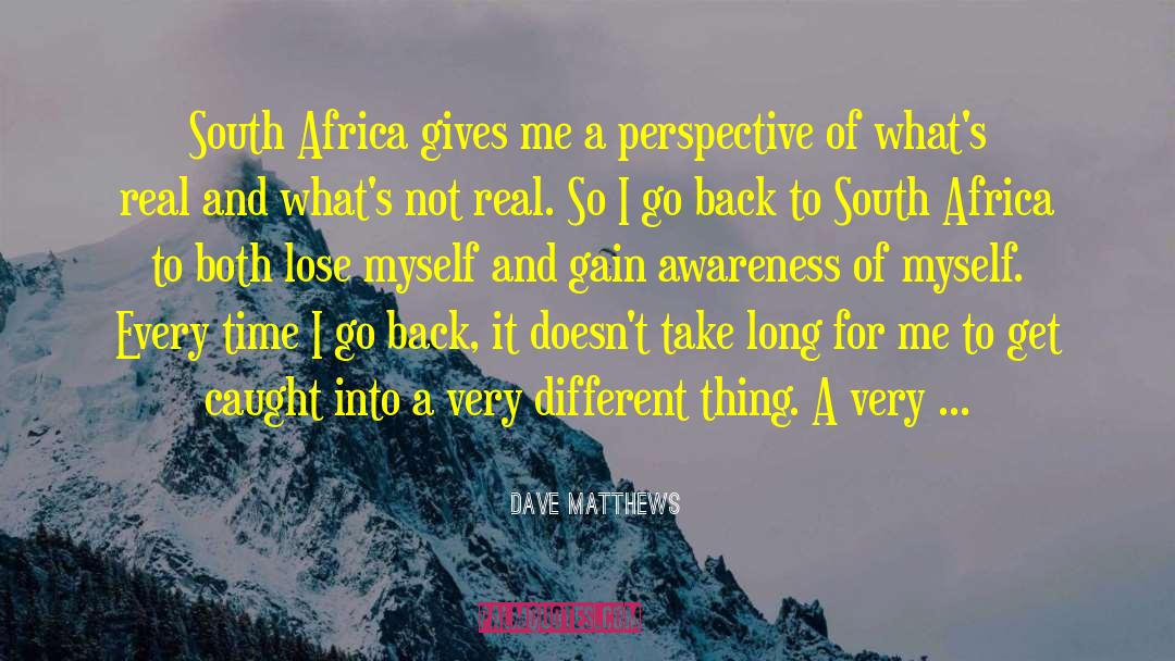 Back To Africa Movement quotes by Dave Matthews