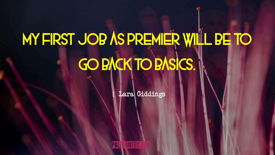 Back To Basics quotes by Lara Giddings