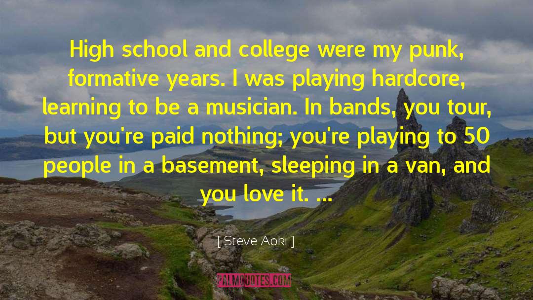 Back To College quotes by Steve Aoki
