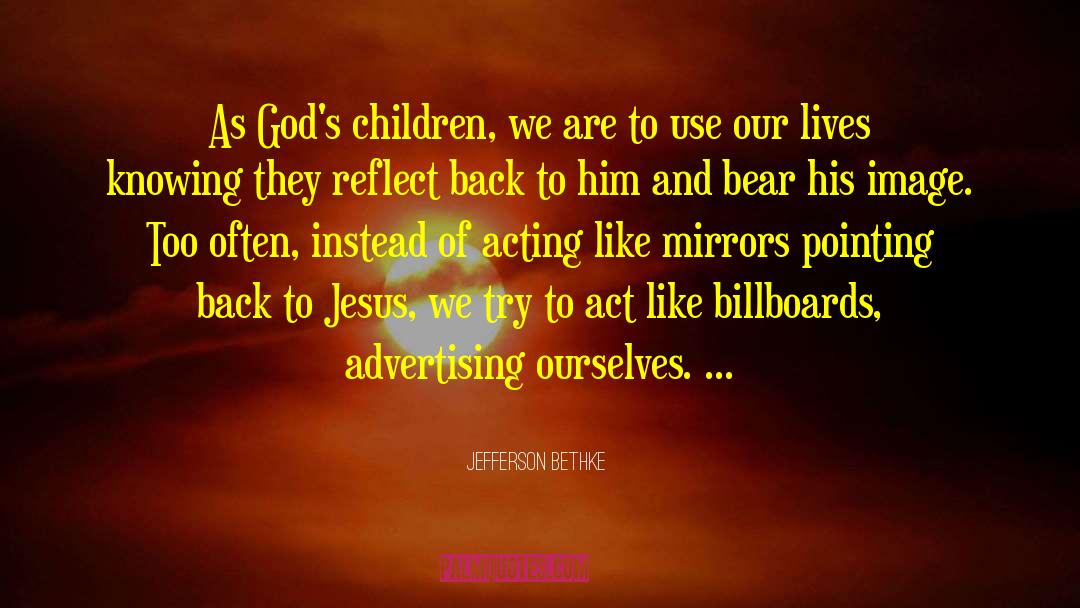 Back To Jesus quotes by Jefferson Bethke
