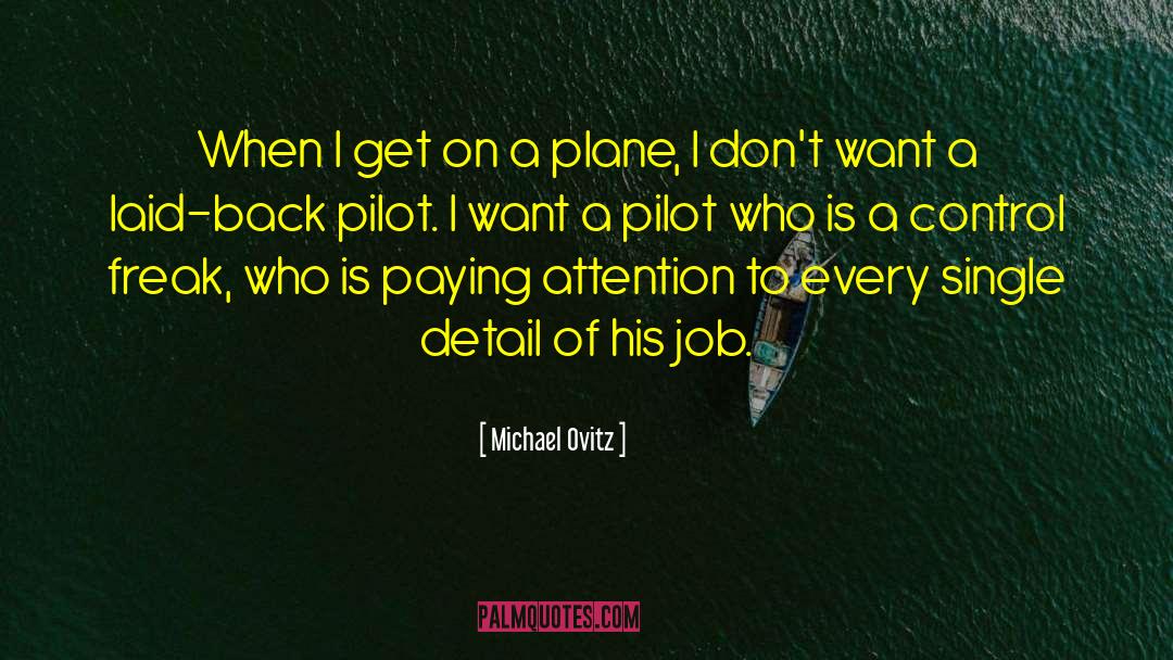 Back To Reality quotes by Michael Ovitz