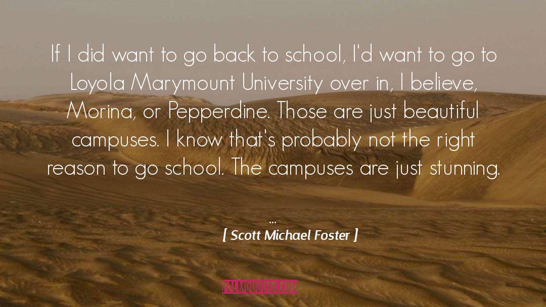 Back To School quotes by Scott Michael Foster