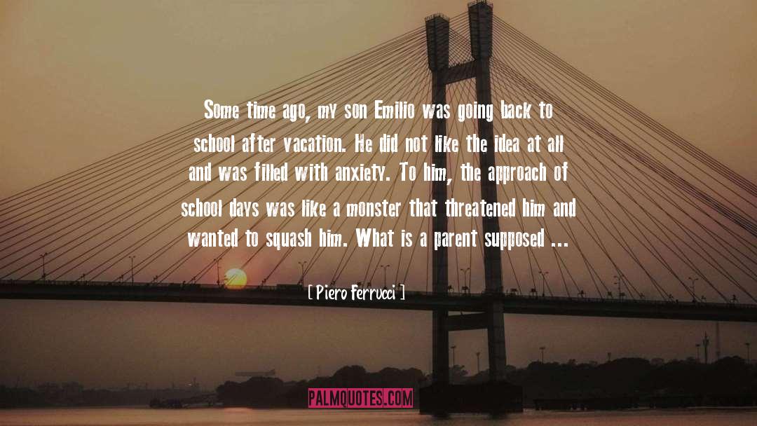 Back To School quotes by Piero Ferrucci