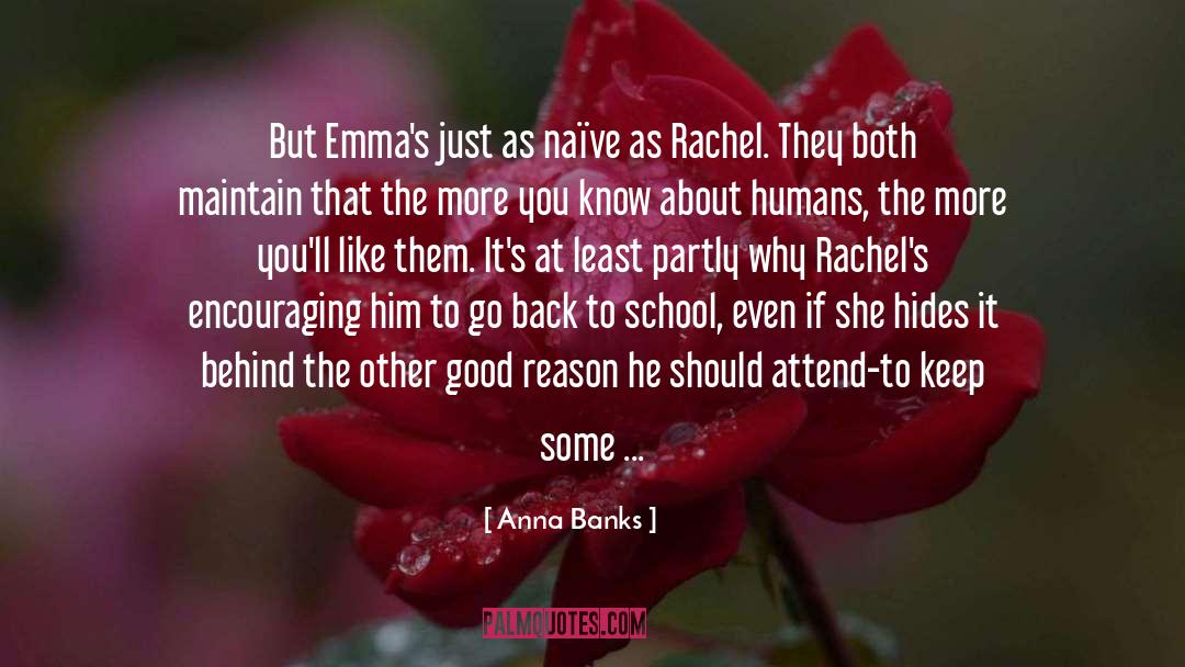 Back To School quotes by Anna Banks