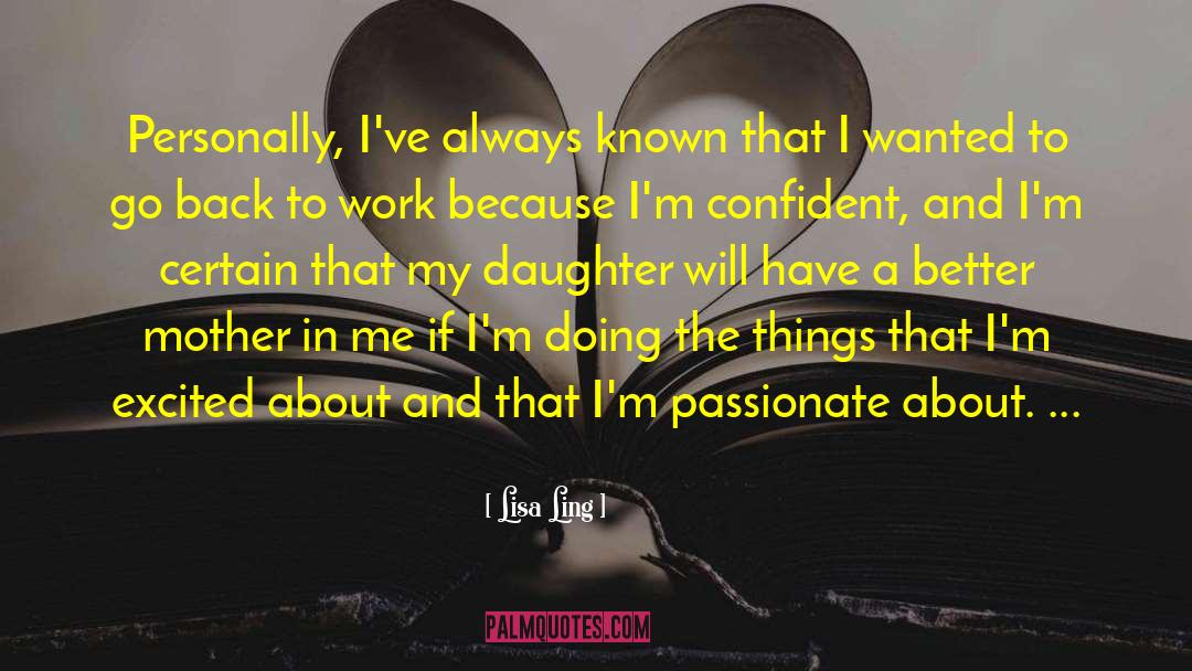 Back To Work quotes by Lisa Ling