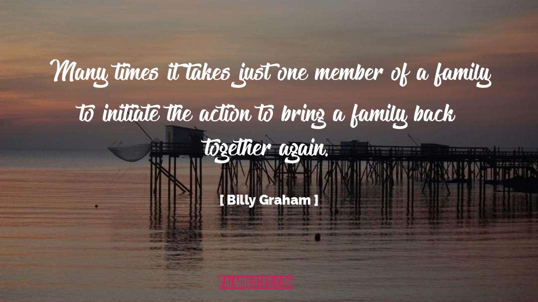 Back Together Again quotes by Billy Graham