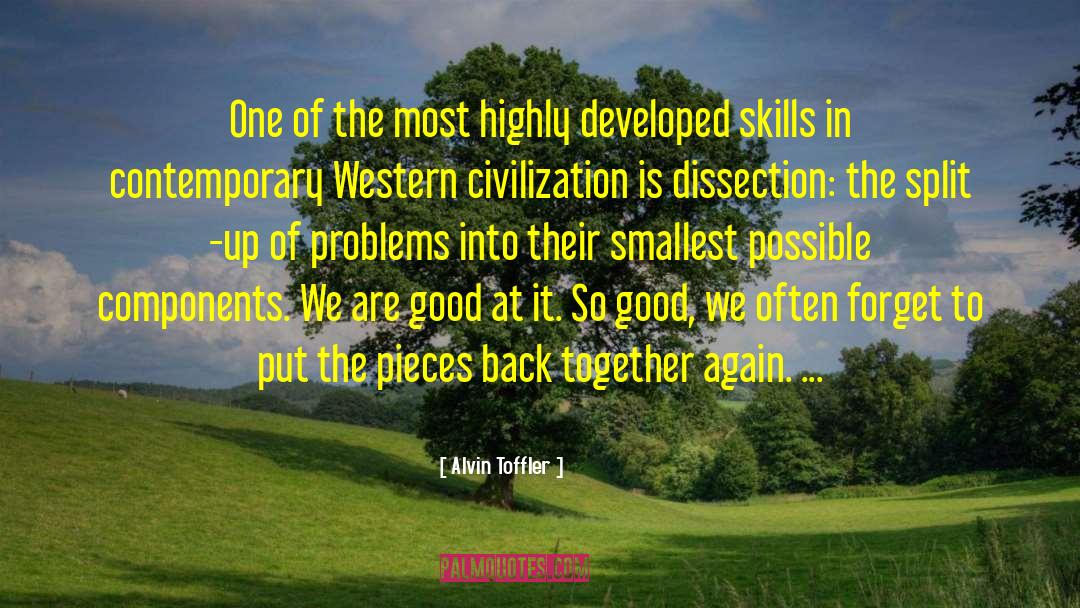 Back Together Again quotes by Alvin Toffler