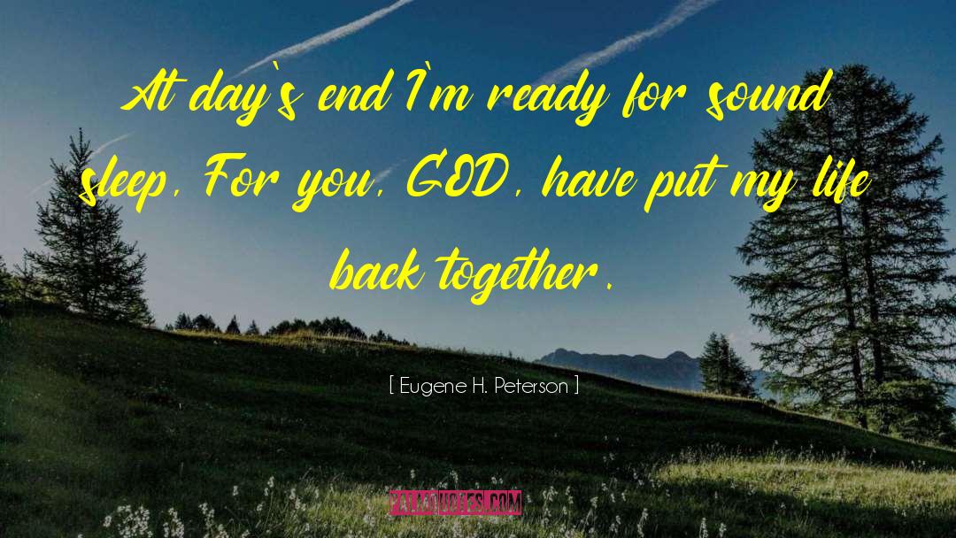 Back Together quotes by Eugene H. Peterson