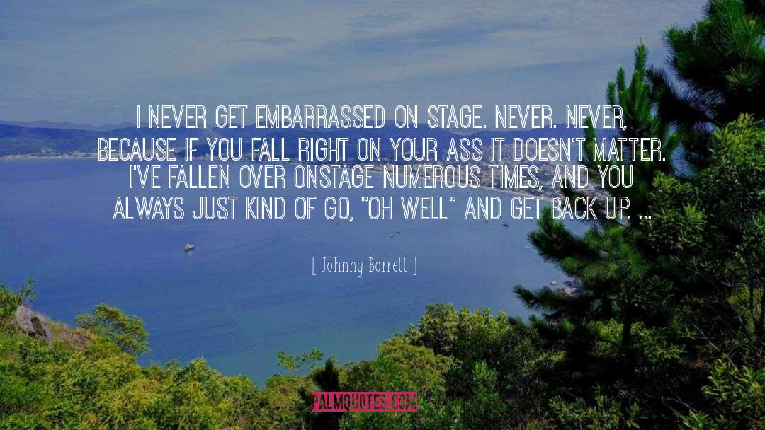 Back Up quotes by Johnny Borrell