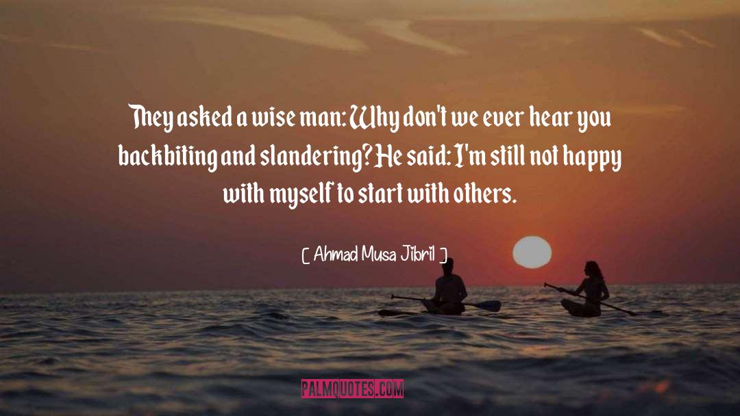 Backbiting quotes by Ahmad Musa Jibril