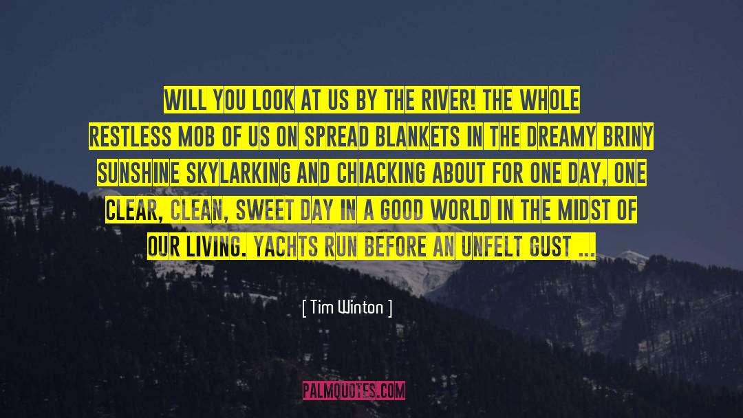 Backdrop quotes by Tim Winton