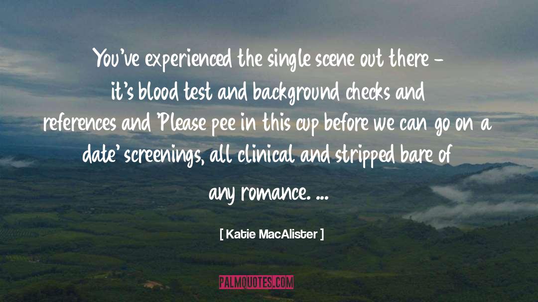 Background Checks quotes by Katie MacAlister