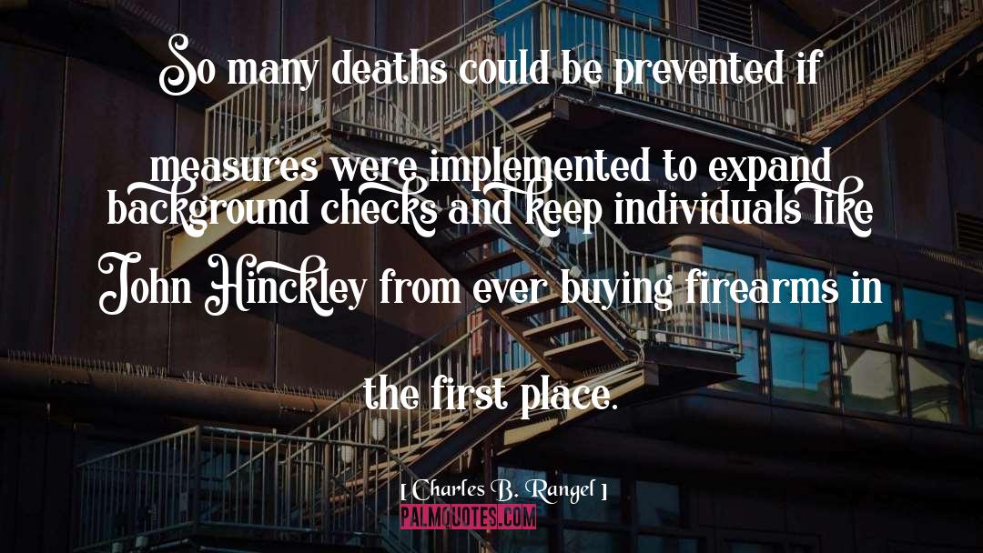 Background Checks quotes by Charles B. Rangel