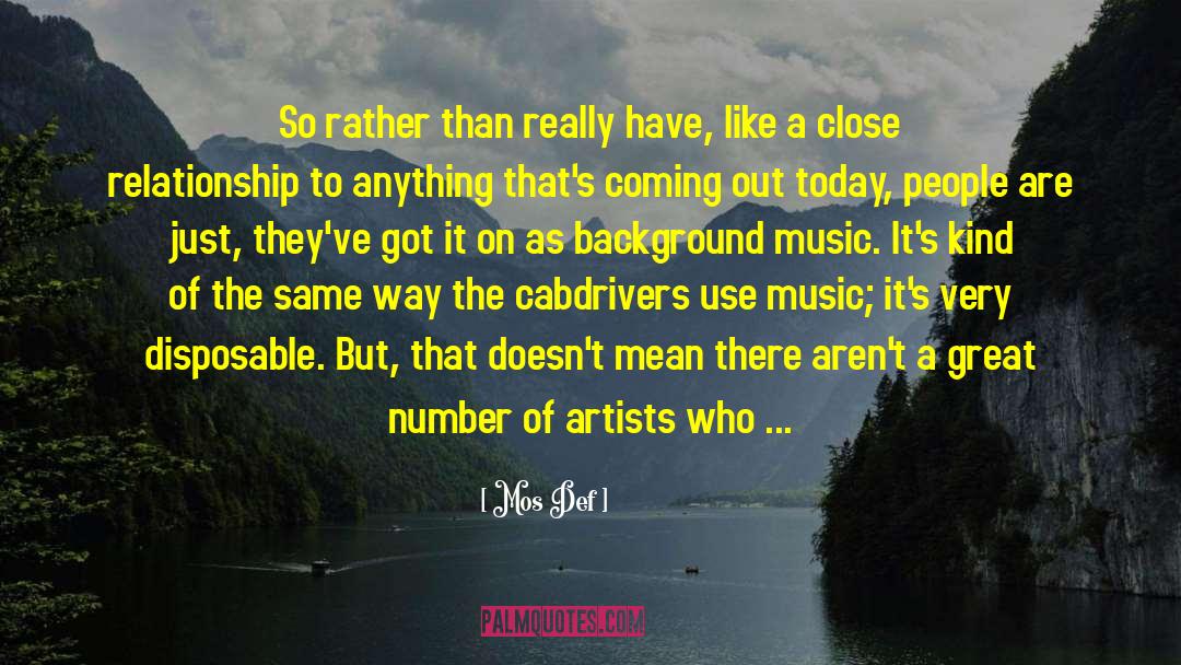 Background Music quotes by Mos Def