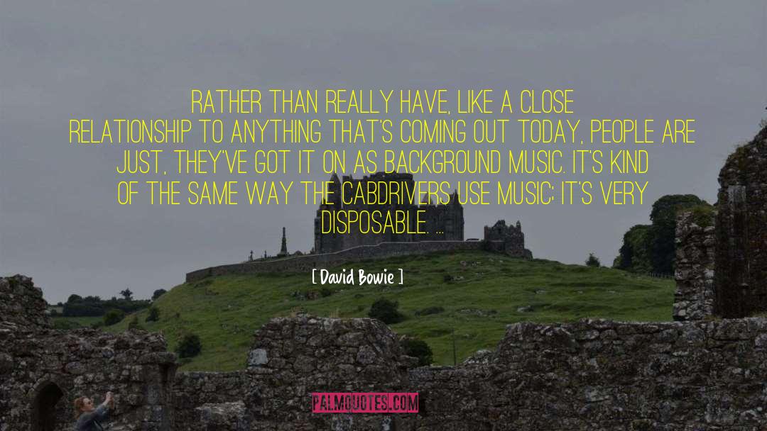 Background Music quotes by David Bowie